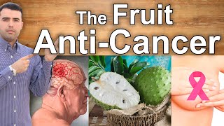 SOURSOP THE BEST ANTI CANCER FRUIT  Top Health Benefits of Soursop Guanabana or Graviola [upl. by Leeban]