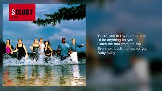 S Club 7 02 Youre My Number One Lyrics [upl. by Hampton659]