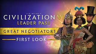 First Look Great Negotiators  Civilization VI Leader Pass [upl. by Casimir]