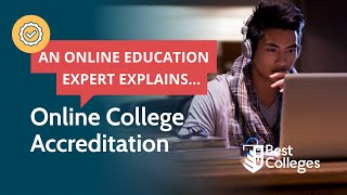 Online College Accreditation What You Need to Know [upl. by Lemart229]