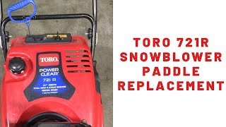 TORO 721 R Snowblower Paddle and Scraper Bar Replacement [upl. by Nealey604]