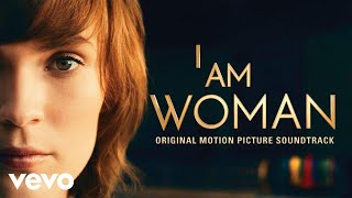 I Am Woman 1989 Version  I Am Woman Original Motion Picture Soundtrack [upl. by Adnof]