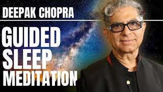 GUIDED SLEEP MEDITATION WITH DEEPAK CHOPRA [upl. by Coster]