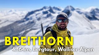 Breithorn 4164m  Einfache Bergtour Walliser Alpen Zermatt [upl. by Cordeelia883]