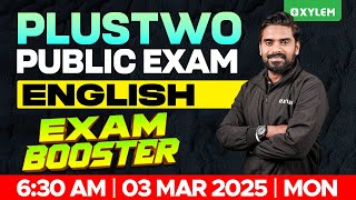 Plus Two Public Exam English  Exam Booster  Xylem Plus Two [upl. by Ttelracs]