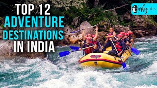 Top 12 Adventure Destinations In India For Those Who Like The Thrill  Curly Tales [upl. by Appleby938]