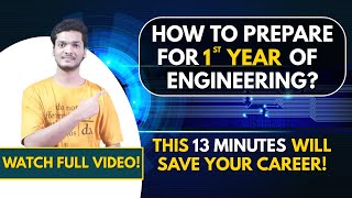 How To Prepare 1st Year of Engineering  Useful Tips For Freshers  Engineering mhtcet2022 [upl. by Blair878]