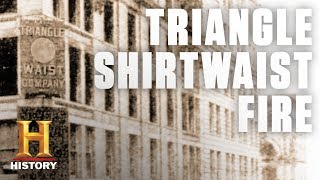 The Triangle Shirtwaist Factory Fire  History [upl. by Jehias518]