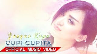 Cupi Cupita  Jangan Kepo Official Music Video HD [upl. by Lemal]