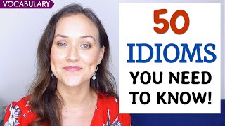 Learn 50 Idioms Native Speakers Actually Use  Advanced English [upl. by Arimihc560]