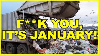 Fk You Its January 2017 [upl. by Galan]