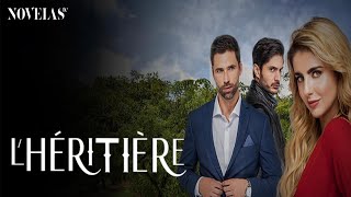 L’HÉRITIÈRE – En août sur Novelas TV [upl. by Eelyahs]