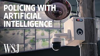 Police Unlock AIs Potential to Monitor Surveil and Solve Crimes  WSJ [upl. by Bolme776]