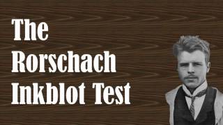 Factually True Psychology The Rorschach Inkblot Test [upl. by Einatsed]