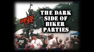 The Dark Side of Biker Parties [upl. by Cooe]