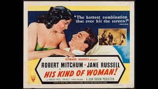 His Kind of Woman 1951  Theatrical trailer [upl. by Raynell]