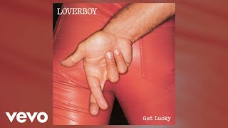 Loverboy  Watch Out Official Audio [upl. by Cohligan]