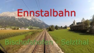 Führerstandsmitfahrt  Cab Ride  Ennstalbahn Austria  Bischofshofen  Selzthal  Taurus 4K [upl. by Juanita]