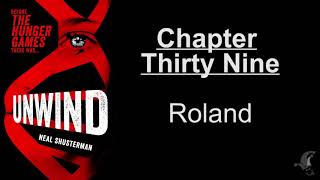 Unwind  Chapter 39  Roland [upl. by Horace]