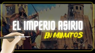 EL IMPERIO ASIRIO en minutos [upl. by Nafri]