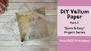 DIY Vellum Paper Part 1 [upl. by Corotto]