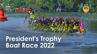 Presidents Trophy Boat Race 2022  Champions Boat League  Kerala Tourism [upl. by Jarred791]