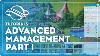 Planet Coaster Tutorial  Advanced Management Part 1 [upl. by Natan]