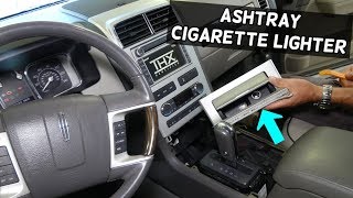 ASHTRAY AND CIGARETTE LIGHTER SOCKET REPLACEMENT REMOVAL LINCOLN MKX [upl. by Rother345]