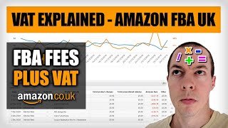 VAT Explained Amazon FBA  How to Calculate VAT  Amazon FBA UK 2019 [upl. by Susanetta162]