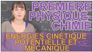 Énergies cinétique potentielle amp mécanique  PhysiqueChimie  1ère  Les Bons Profs [upl. by Enelrihs]