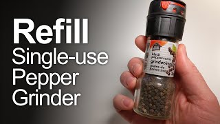 How to refill a disposable pepper or salt grinder [upl. by Ardnaek]