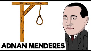 Neden İdam Edildi ADNAN MENDERES [upl. by Ellirehs]