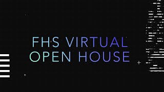 FHS Virtual Open House [upl. by Sletten]