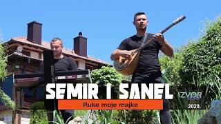 Semir i Sanel  Ruke moje majke  Official video 2020 [upl. by Happy]