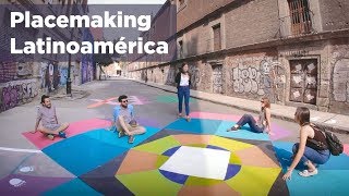 Placemaking Latinoamérica urbanismo participativo para reactivar espacios públicos [upl. by Morrell350]