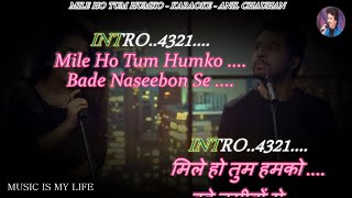 Mile Ho Tum Humko  Reprise Version  Karaoke With Scrolling Lyrics Eng amp हिंदी [upl. by Aridan]