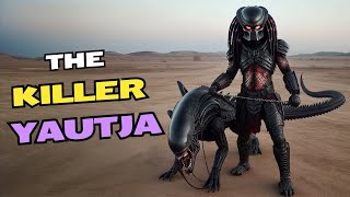 The Killer Yautja [upl. by Odlopoel]