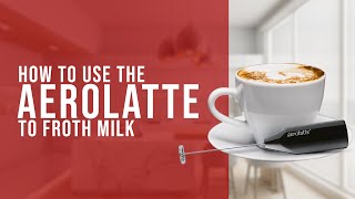 How To Use the AeroLatte To Froth Milk [upl. by Eihctir]