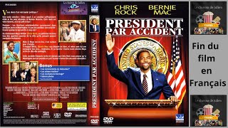 PRESIDENT PAR ACCIDENT fin du film en français 2003 [upl. by Zacks]