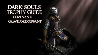 Dark Souls  Covenant Gravelord Servant Trophy  Achievement Guide [upl. by Richmond]