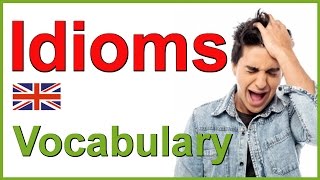 IDIOMS and PHRASES in English  The body [upl. by Franz]