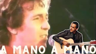 A MANO A MANO  RINO GAETANO  TUTORIAL CHITARRA [upl. by Nance]