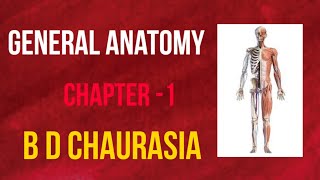 Chapter1  BD Chaurasia General Anatomy  Introduction part1  Hindi anatomy Lectures [upl. by Christmann789]