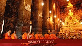 What is Mahayana Buddhism Robert AF Thurman  Buddhism Explained Force For Good Class Series [upl. by Horwitz]