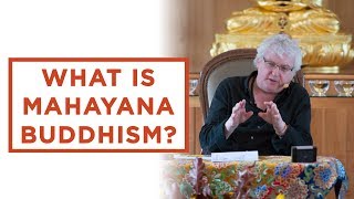 What is Mahayana Buddhism [upl. by Sommers]