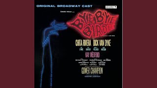 Bye Bye Birdie  Original Broadway Cast Kids [upl. by Alsworth]