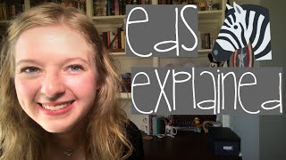 Ehlers Danlos Syndrome EDS Explained [upl. by Hughes549]