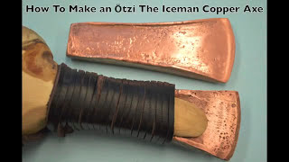 How to Make an Otzi the Iceman Copper Axe Ancient Bushcraft Survival Skills [upl. by Derek]