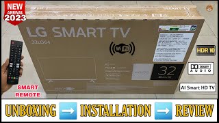 LG 32LQ640BPTA 2023  32 Inch Full Hd AI Webos Smart Tv Unboxing And Review  LG Frameless TV 2023 [upl. by Darce579]