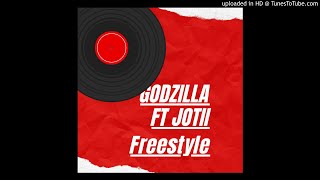 GodzillaFreestylefeatJottiPart1 1 [upl. by Alpheus960]